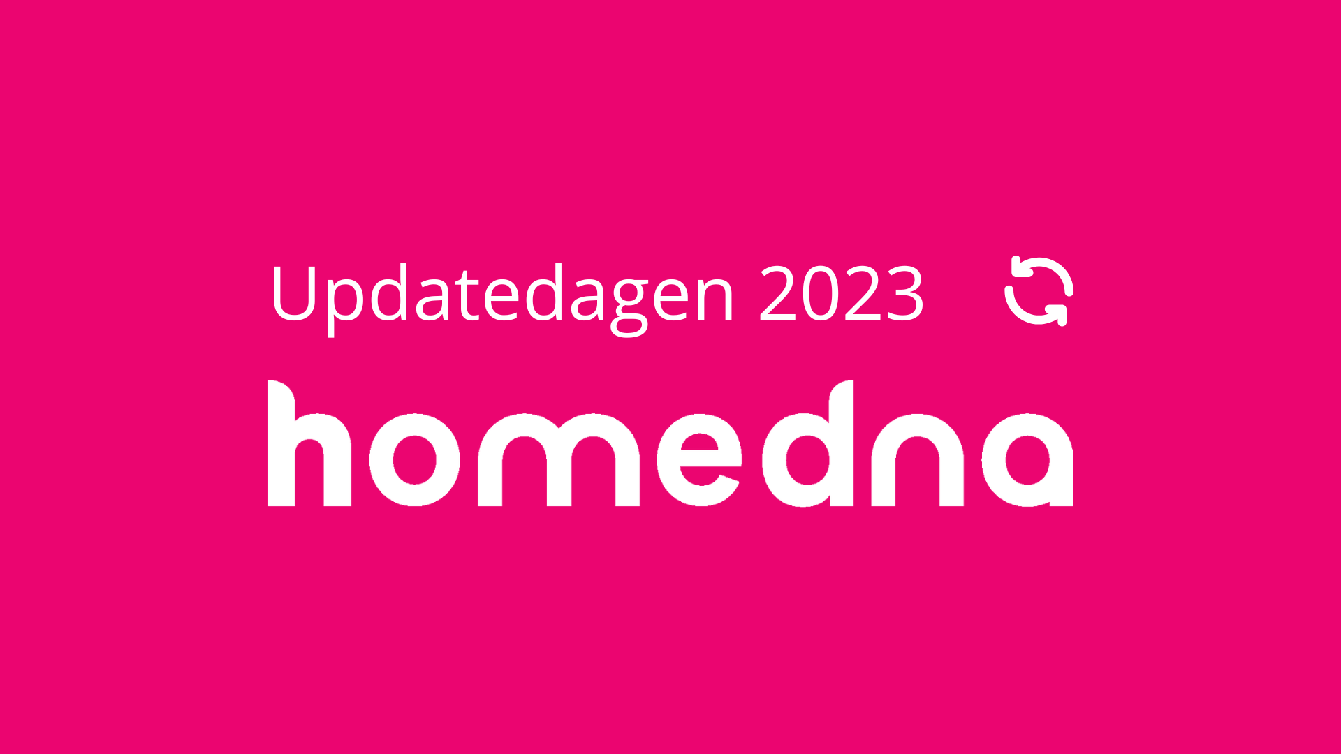 Updatedagen 2023 homeDNA