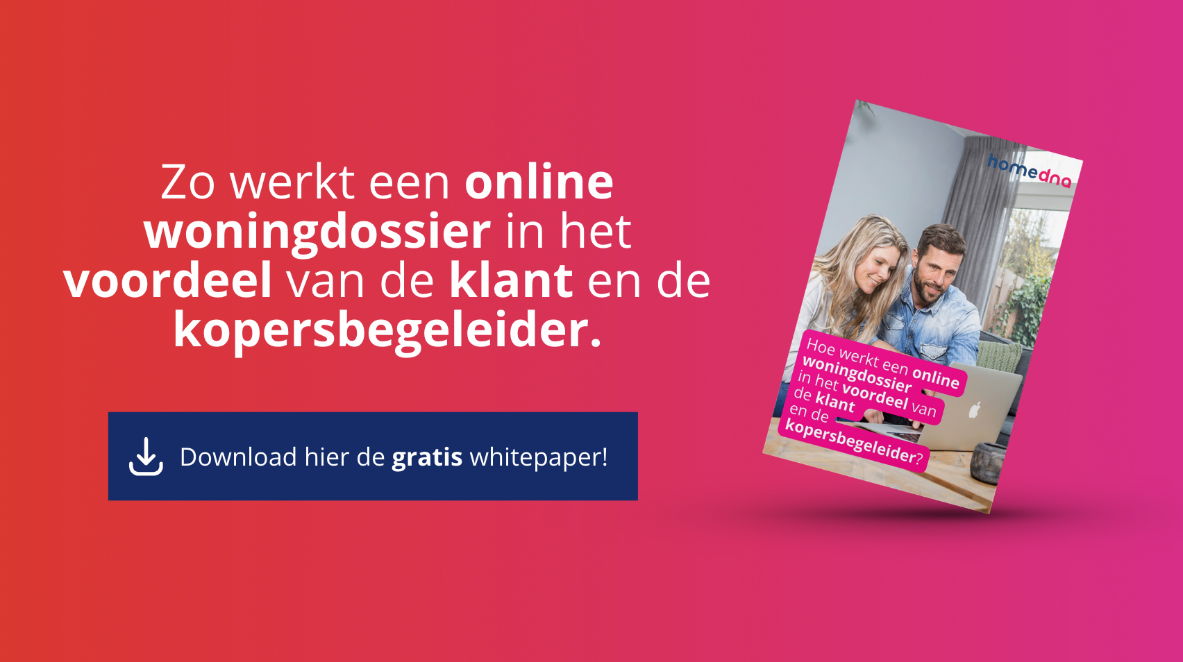 Whitepaper kopersbegeleiding homedna woningdossier