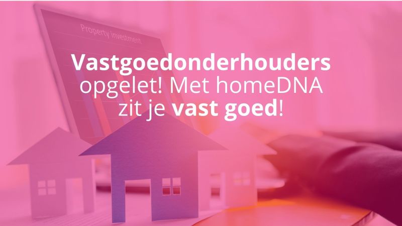 VASTGOED HOMEDNA